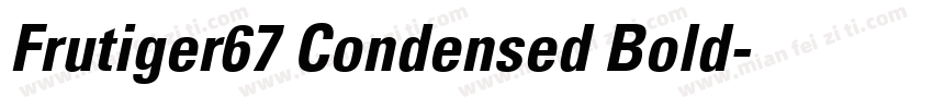 Frutiger67 Condensed Bold字体转换